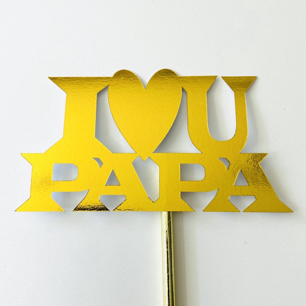 Taart topper | Cake topper | I Love U Papa | Goud glans |14 cm | karton